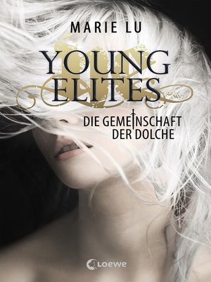 cover image of Young Elites (Band 1)--Die Gemeinschaft der Dolche